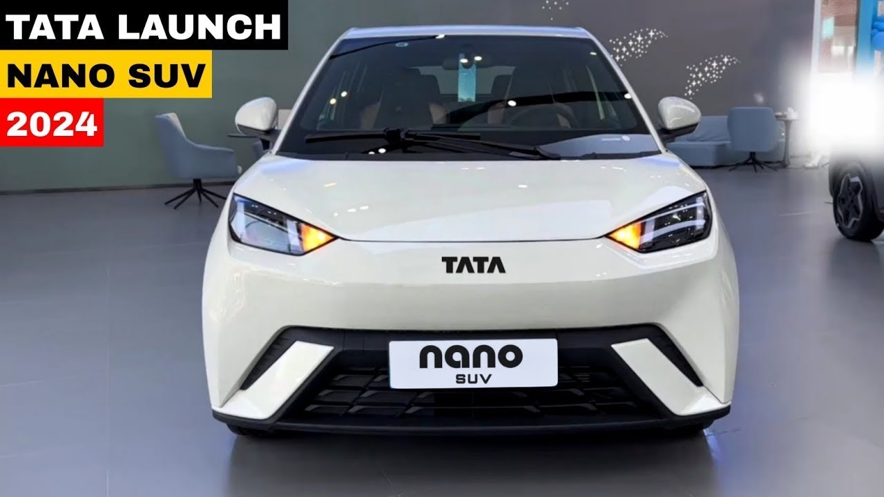 इलेक्ट्रिक गाड़ियों को पानी पिलाने बाजार में जल्द लांच होंगी Tata Nano SUV , जाने कब हो रहे लांच