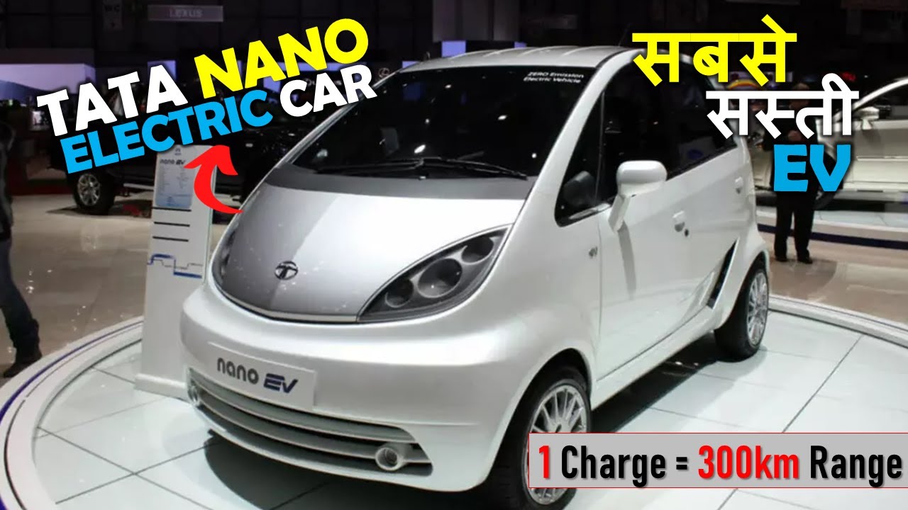 खतरनाक रेंज लेकर आई महाबली Tata Nano EV , जाने इसकी खासियत