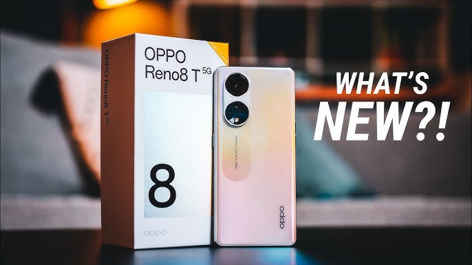 खतरनाक फीचर्स के साथ बेस्ट डिस्पले क्वालिटी में लॉन्च हुआ Oppo Reno 8T 5G , जाने फीचर्स