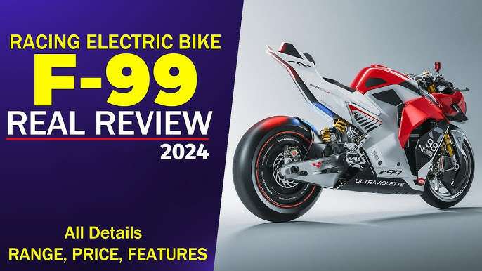 बिना पेट्रोल के धूम मचाने आई Ultraviolette F99 EV Bike , लंबी देगी रेंज